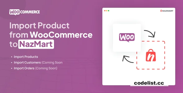 WooCommerce Import Plugin - Nazmart Multi-Tenancy eCommerce Platform (SAAS) - 8 September 2025