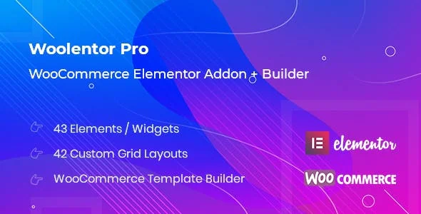 WooLentor Pro v2.3.9 - WooCommerce Elementor Addons
