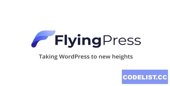 FlyingPress v4.14.1 - Taking WordPress To New Heights