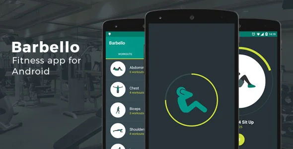 Barbello: Fitness App for Android