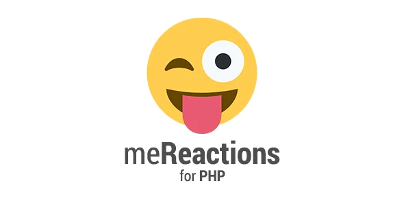 meReactions - Reactions System for PHP