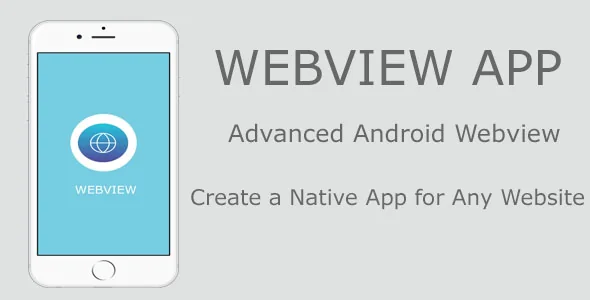 WebToNative - Advanced Android WebView Application