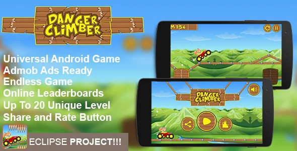 Danger Climber - Addictive Arcade Android Game Template Eclipse Project