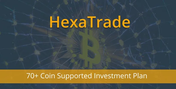 HeXaTrade - Coinpayments Support Investment Platform