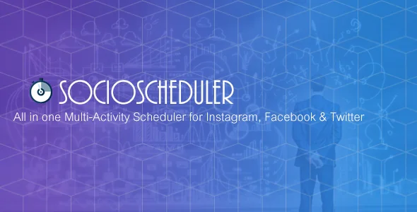 SocioScheduler - All in one Multi-Activity Scheduler for Instagram, Facebook & Twitter