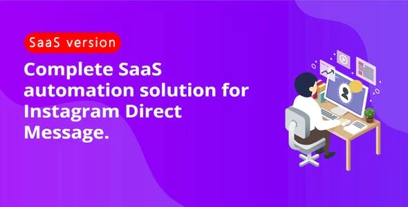 DM Pilot v2.0.3 - Most Wanted SaaS Automation Tool for Instagram Direct Message