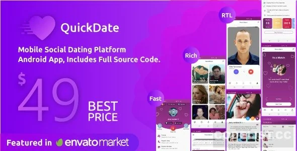 QuickDate Android v1.6.1  - Mobile Social Dating Platform Application
