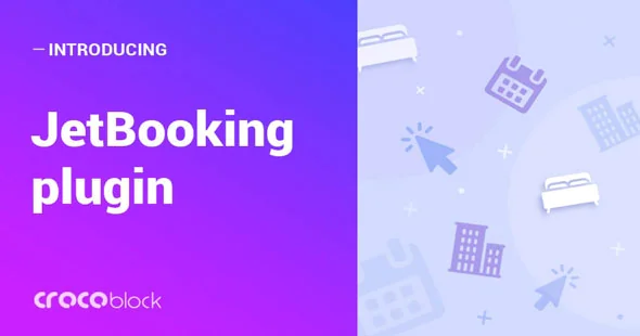 JetBooking v3.6.2 - Booking functionality for Elementor