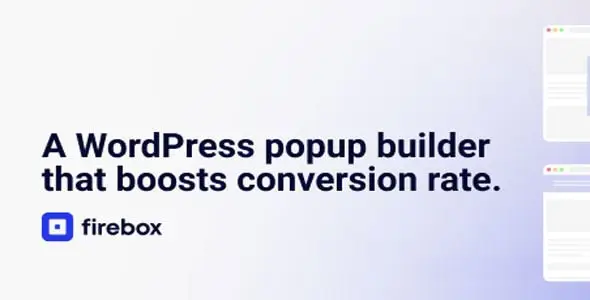 FireBox Pro v2.1.36 - A WordPress Popup Builder that boosts conversion rate