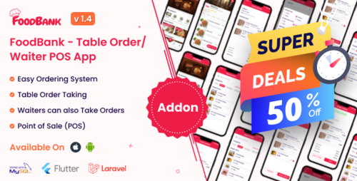 More information about "FoodBank v1.5 - Table Order/Waiter Point Of Sale (POS) App"